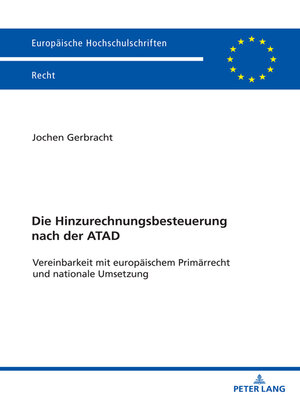 cover image of Die Hinzurechnungsbesteuerung nach der ATAD